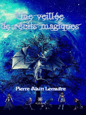 cover image of Une veillée de récits magiques
